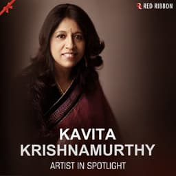 Kavita Krishnamurthy - Artist in Spotlight - Kavita Krishnamurthy