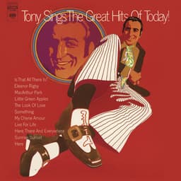 Tony Sings The Great Hits Of Today! - Tony Bennett
