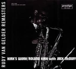 Kirk's Work - Rahsaan Roland Kirk