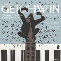 The Gershwin Moment - Kirill Gerstein