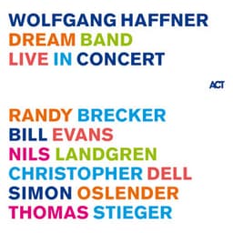 Dream Band Live in Concert - Wolfgang Haffner