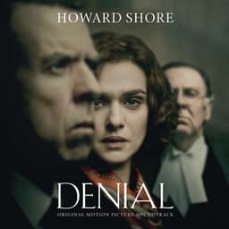Denial - Howard Shore