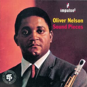 Sound Pieces - Oliver Nelson