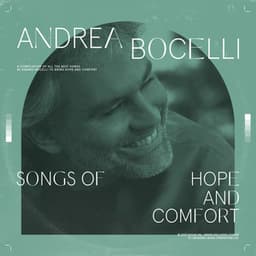 Songs Of Hope And Comfort - Andrea Bocelli