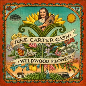 Wildwood Flower - June Carter Cash
