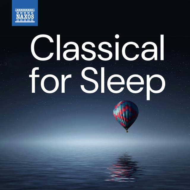 Classical for Sleep - Frédéric Chopin