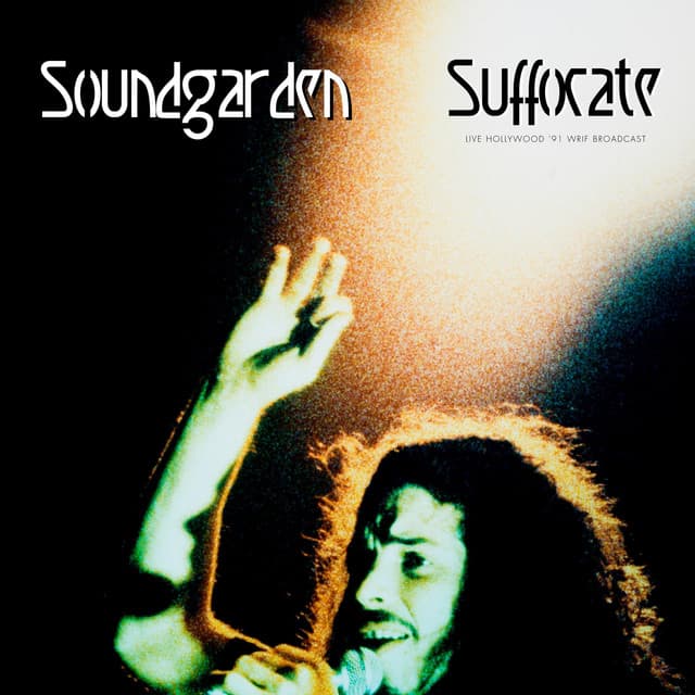 Suffocate - Soundgarden