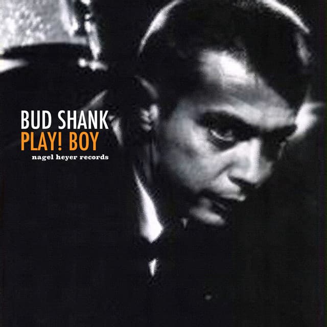 Play! Boy - Bud Shank