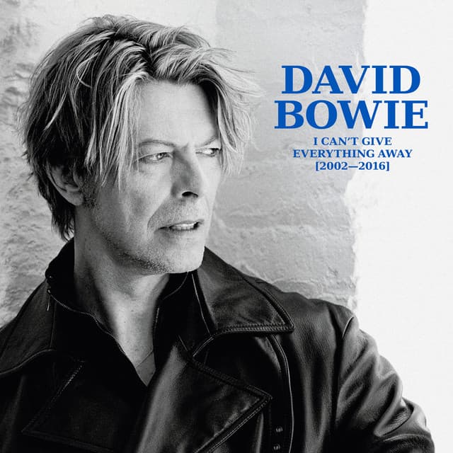 I Can't Give Everything Away - David Bowie