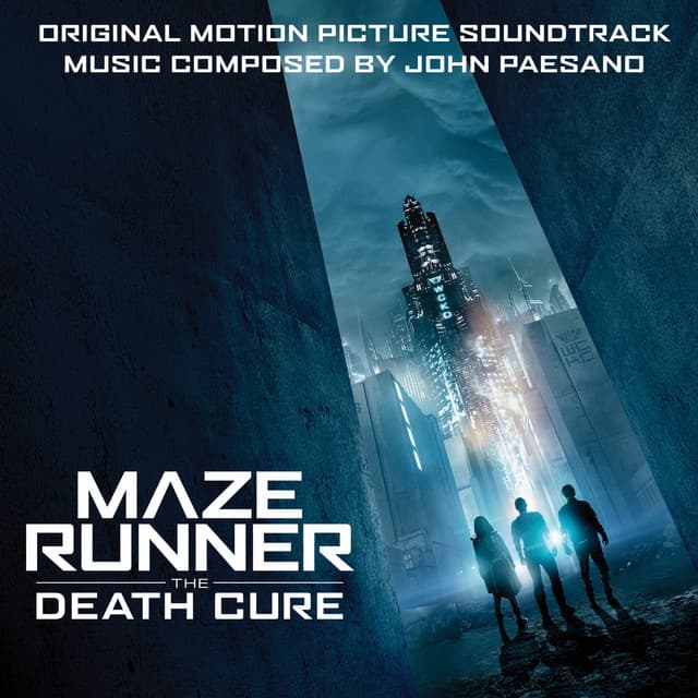 Maze Runner: The Death Cure - John Paesano