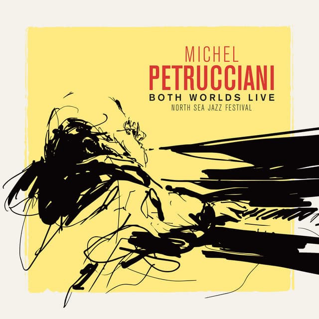 Both Worlds - Michel Petrucciani