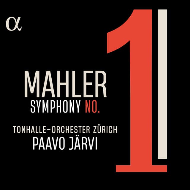 Mahler: Symphony No. 1 - Gustav Mahler