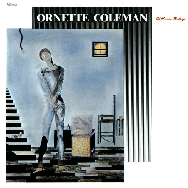 Of Human Feelings - Ornette Coleman