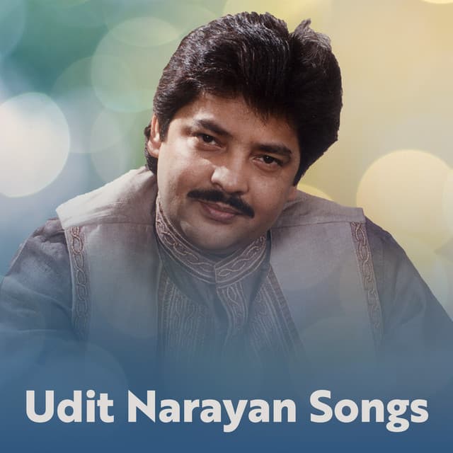 Udit Narayan Songs - Udit Narayan