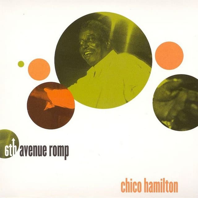 6th Avenue Romp - Chico Hamilton