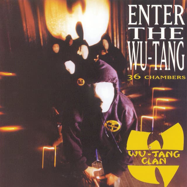 Enter the Wu-Tang - Wu-Tang Clan