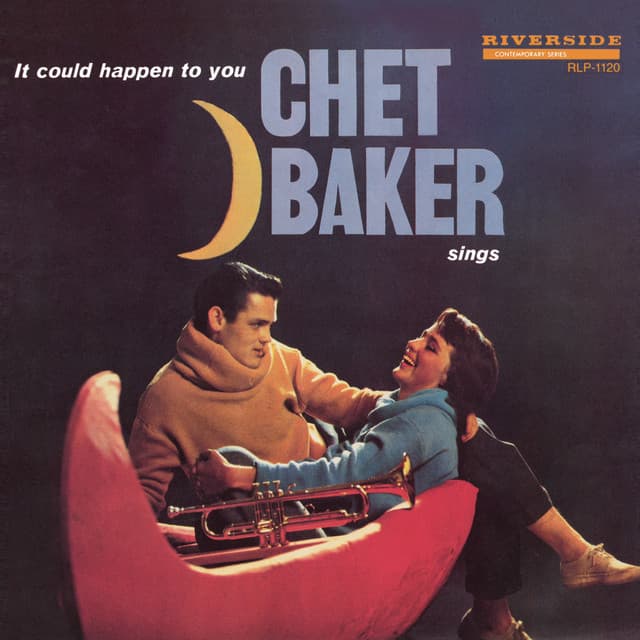 Chet Baker Sings: It Could Happen To You - Chet Baker