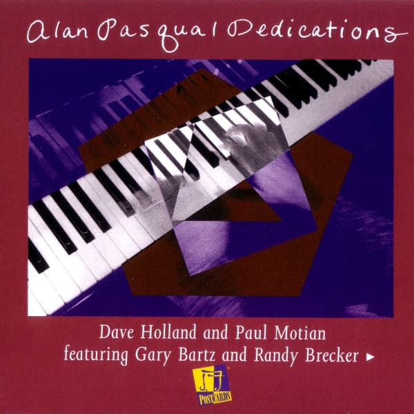Dedications - Alan Pasqua