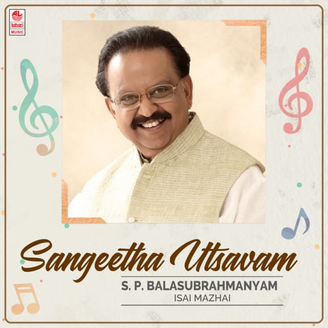 Sangeetha Utsavam - S. P. Balasubrahmanyam Isai Mazhai - S. P. Balasubrahmanyam