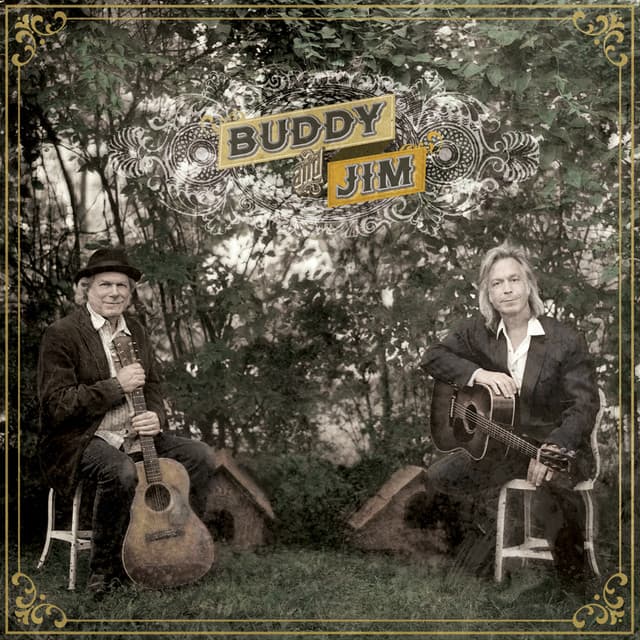 Buddy & Jim - Buddy Miller