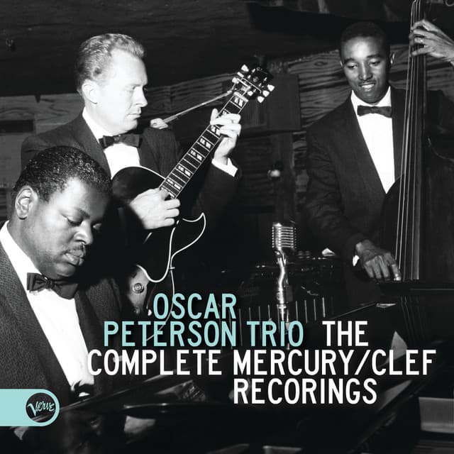 The Complete Mercury/Clef Recordings - Oscar Peterson Trio