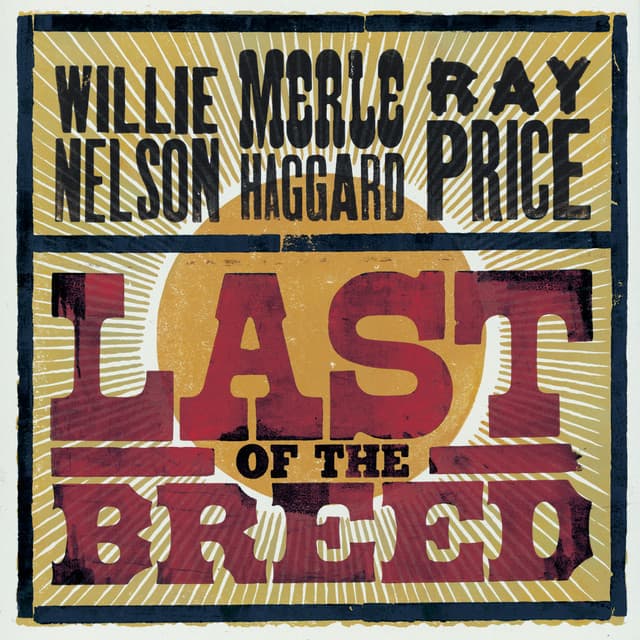 Last Of The Breed - Willie Nelson