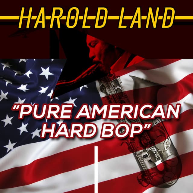 Pure American Hard Bop - Harold Land