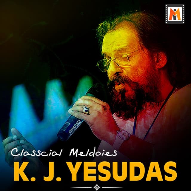 Classcial Meldoies - K. J. Yesudas - K. J. Yesudas