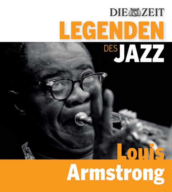 Die Legenden des Jazz - Louis Armstrong - Louis Armstrong