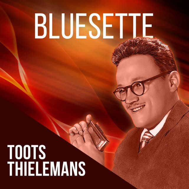 Bluesette - Toots Thielemans