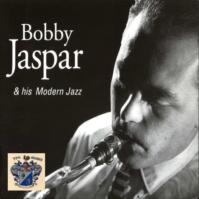 Bobby Jasper and His Modern Jazz - Bobby Jaspar