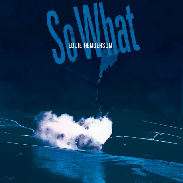 So What - Eddie Henderson