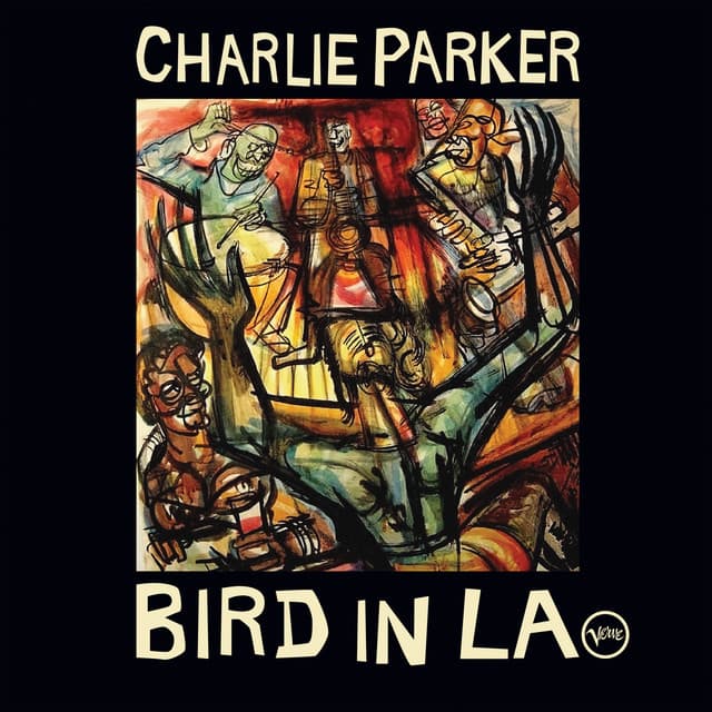 Bird In LA - Charlie Parker