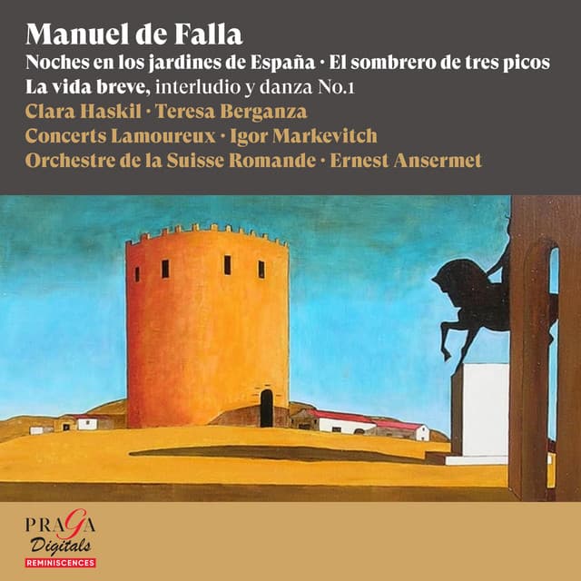 Manuel de Falla: Noches en los jardines de España, El sombrero de tres picos & La vida breve - Manuel de Falla