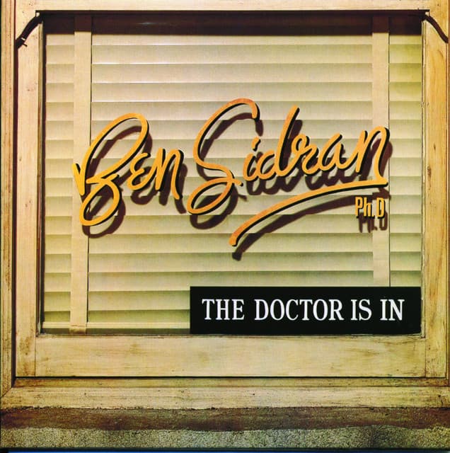 The Doctor Is In - Ben Sidran