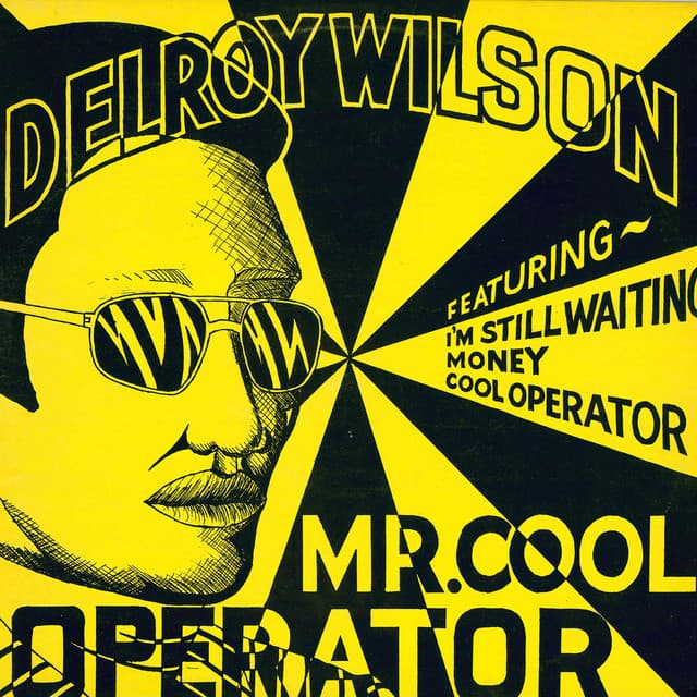 Mr. Cool Operator - Delroy Wilson