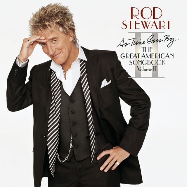 As Time Goes By...The Great American Songbook: Volume II - Rod Stewart
