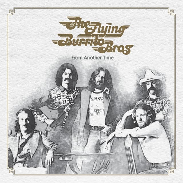 From Another Time - The Flying Burrito Brothers