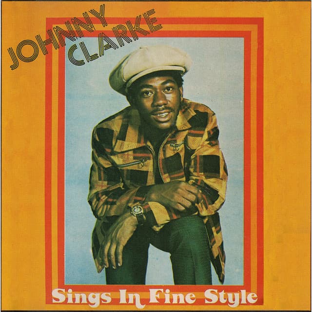 Sings In Fine Style - Johnny Clarke