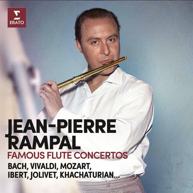 Famous Flute Concertos. Bach, Vivaldi, Mozart, Ibert, Jolivet, Khachaturian... - Jean-Pierre Rampal