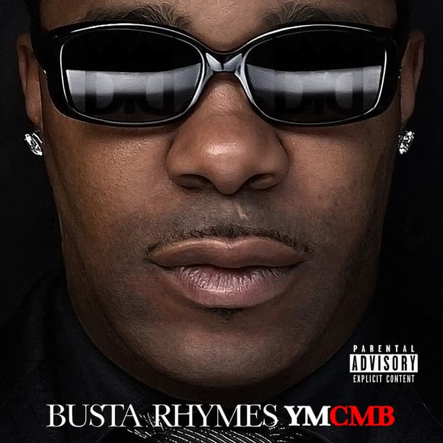 YMCMB - Busta Rhymes