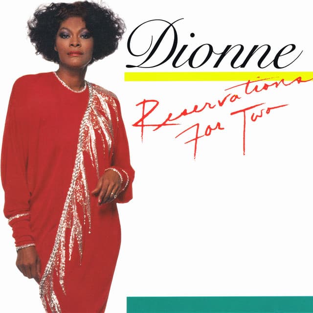 Reservations for Two - Dionne Warwick