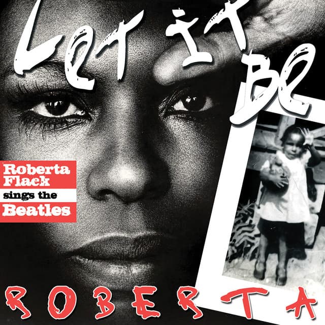 Let It Be Roberta: Roberta Flack Sings The Beatles - Roberta Flack