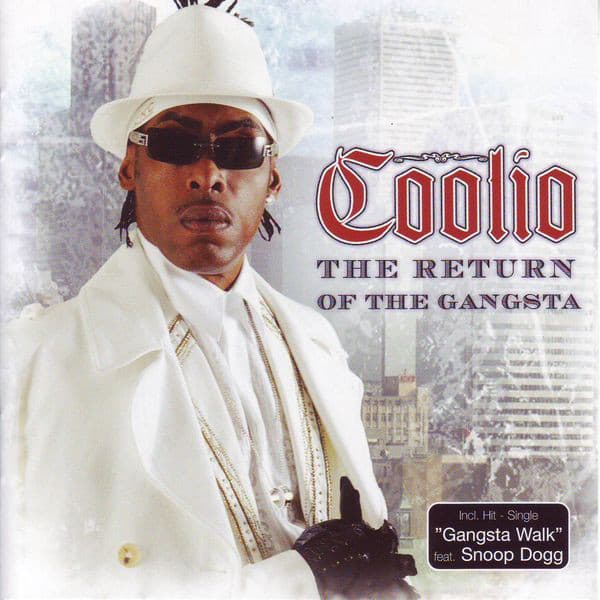 The Return of the Gangsta - Coolio