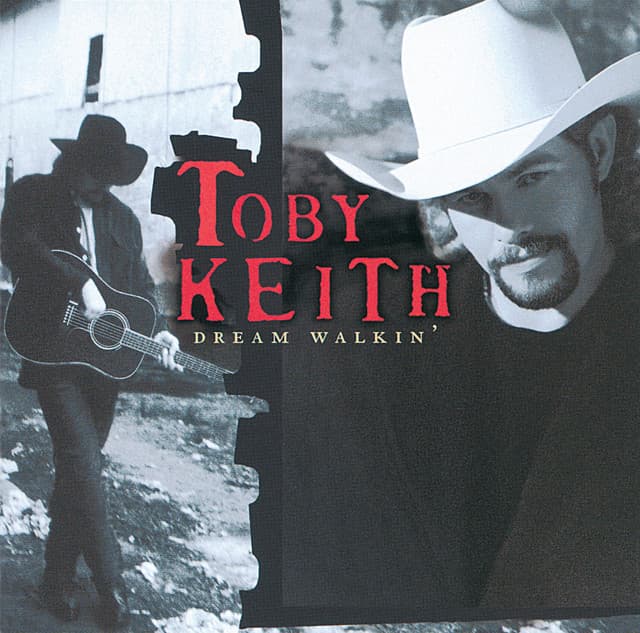 Dream Walkin' - Toby Keith