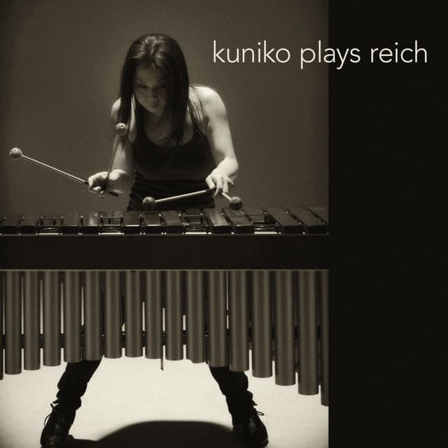 kuniko plays reich - Steve Reich