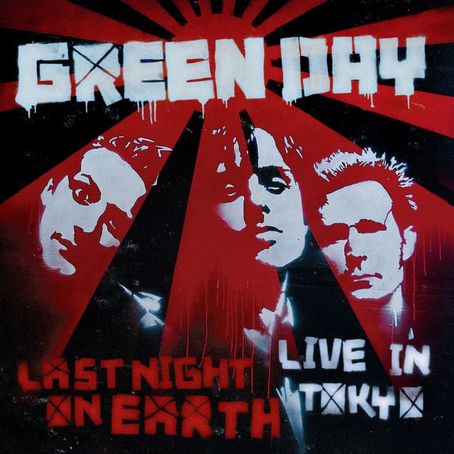 Last Night on Earth - Green Day