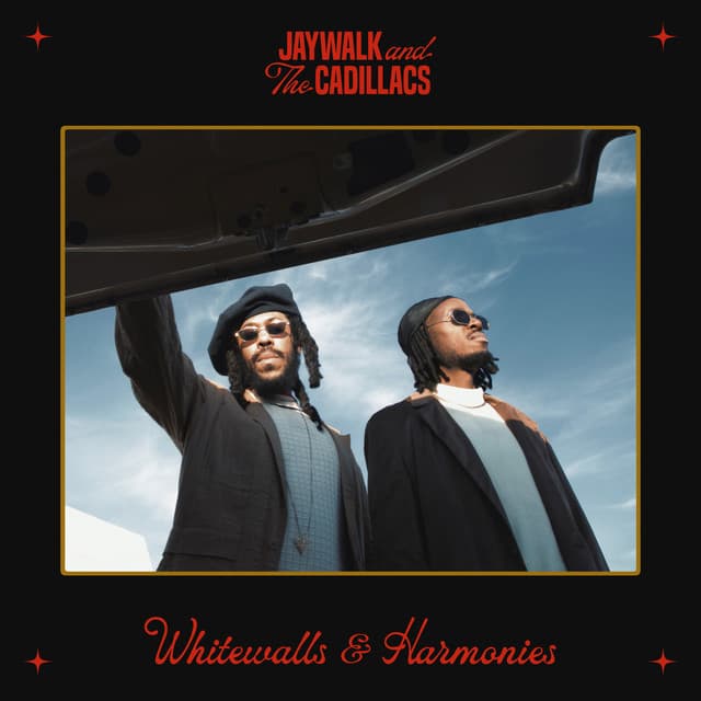 Whitewalls & Harmonies - Jaywalk and The Cadillacs