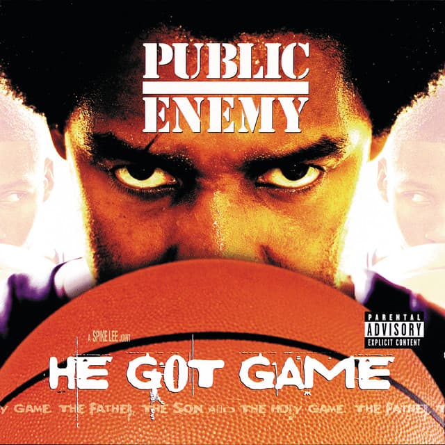 He Got Game - Public Enemy