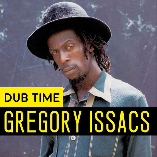 Dub Time - Gregory Isaacs